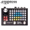 ZOIA EMPRESS EFFECTS