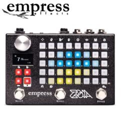 ZOIA EMPRESS EFFECTS